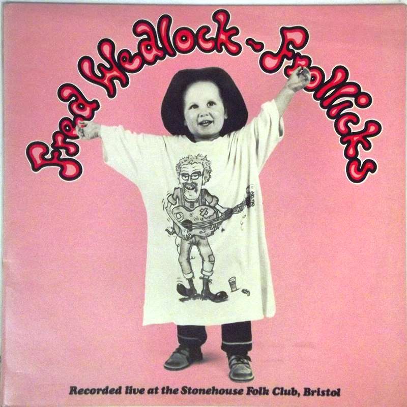 Fred Wedlock-Frollicks
