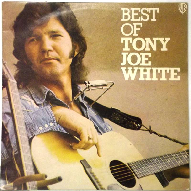 Best of Tony Joe White