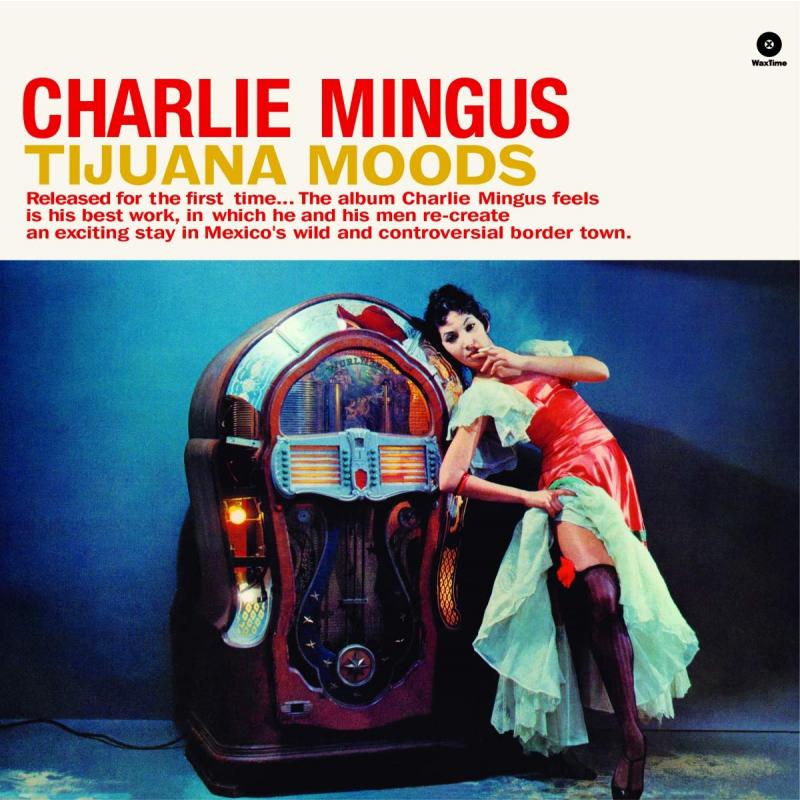 Tijuana Moods   (Blue Vinyl)