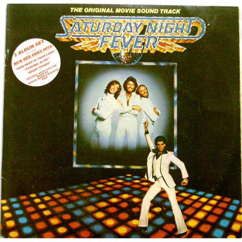 Saturday Night Fever (The Original Movie Soundtrack)