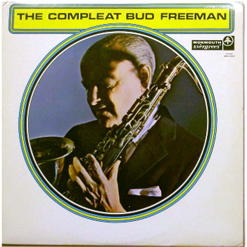 The Compleat Bud Freeman