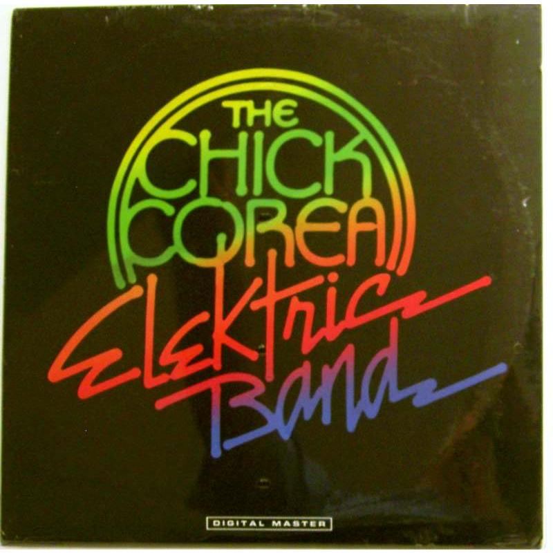 The Chick Corea Elektric Band