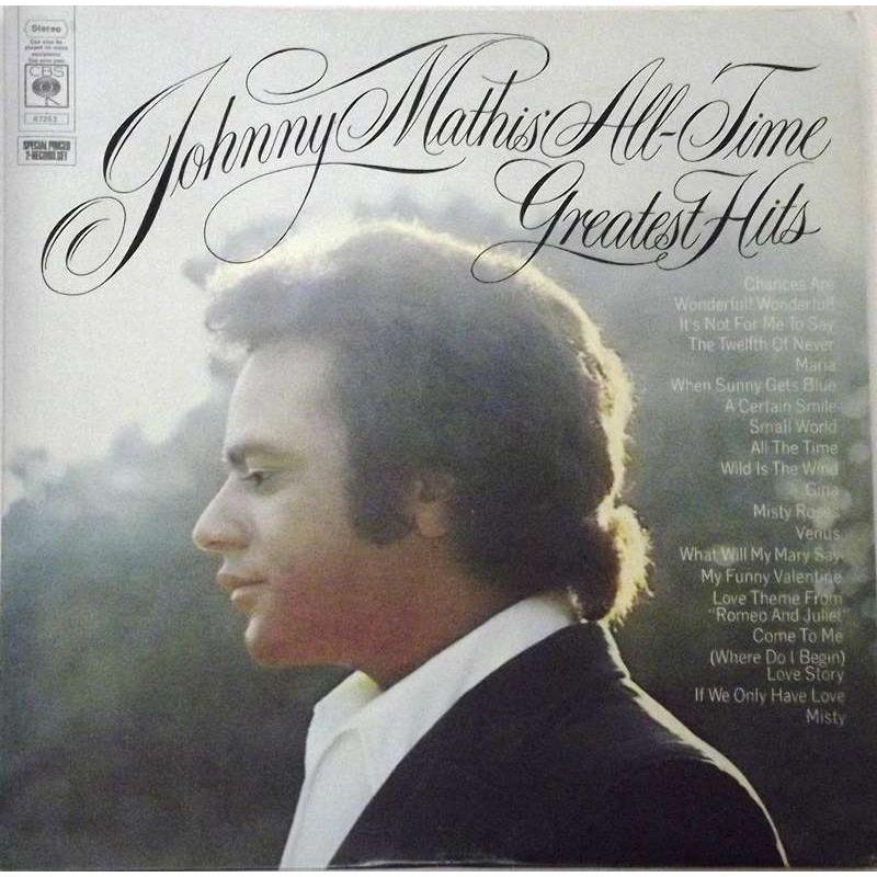  Johnny Mathis' All-Time Greatest Hits 