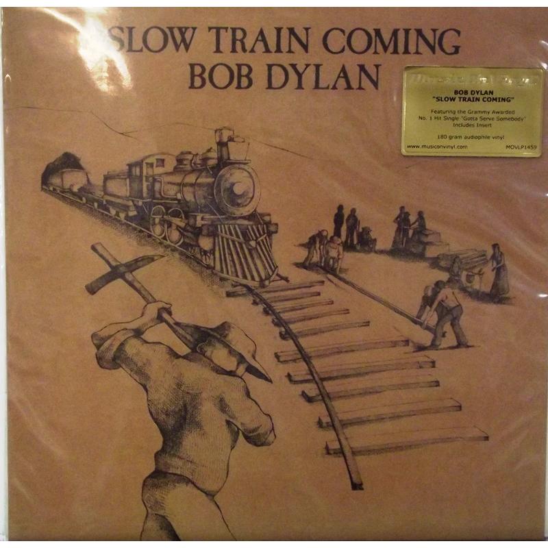 Slow Train Coming  