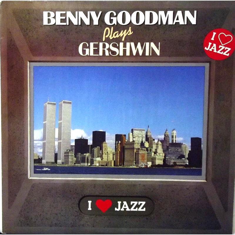  Benny Goodman Plays Gershwin  