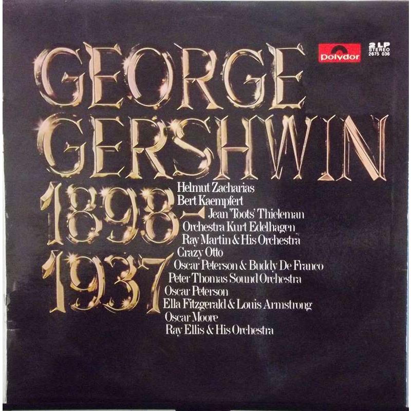 George Gershwin 1898-1937 