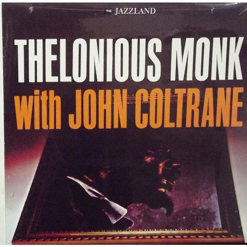 Thelonious Monk With John Coltrane 