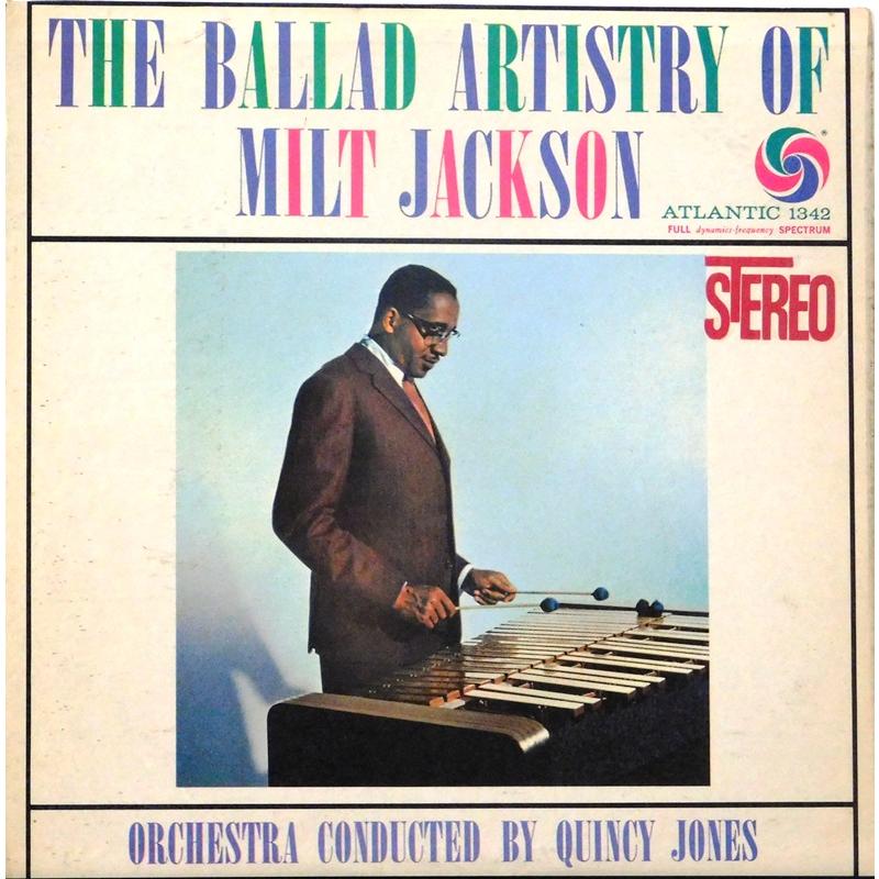 The Ballad Artistry Of Milt Jackson  