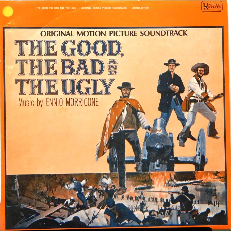 The Good, The Bad And The Ugly - Original Motion Picture Soundtrack 