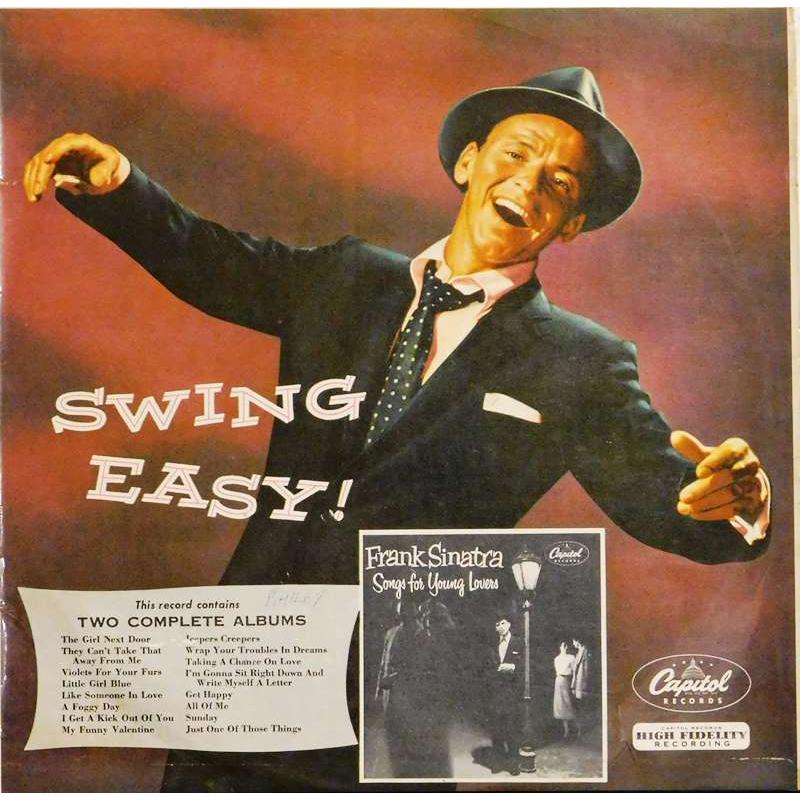 Swing Easy! And Songs For Young Lovers 