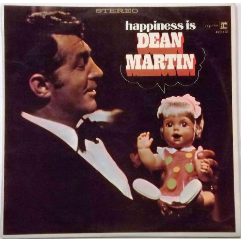 Happiness Is Dean Martin