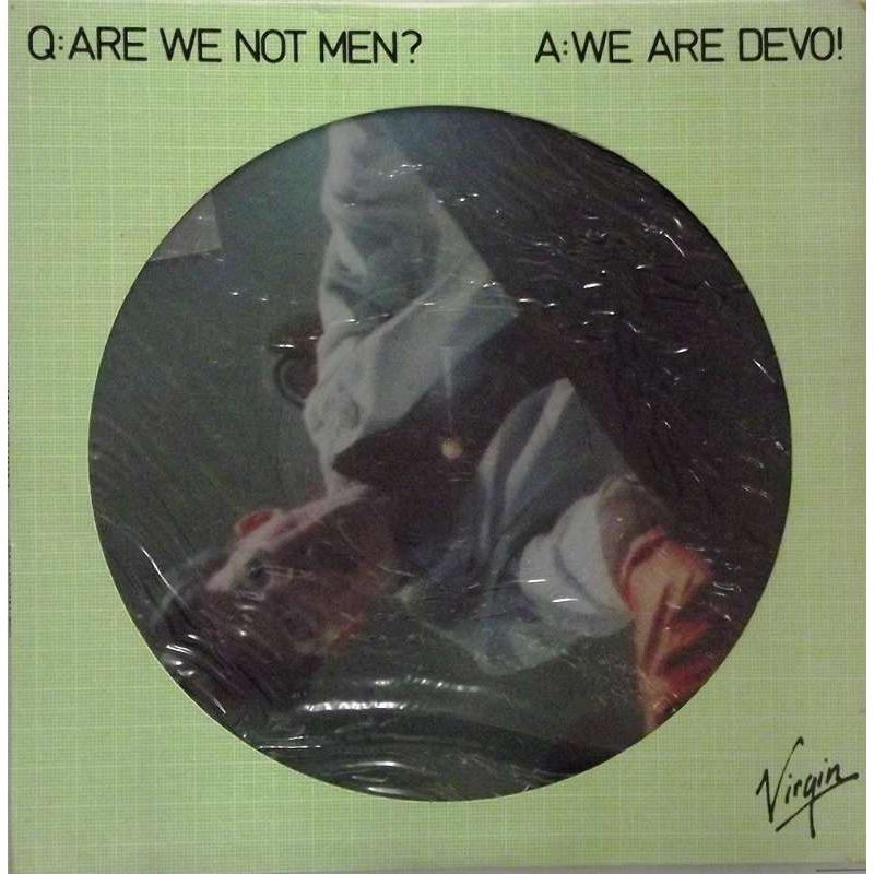 Q: Are We Not Men? A: We Are Devo! (Picture Disc)