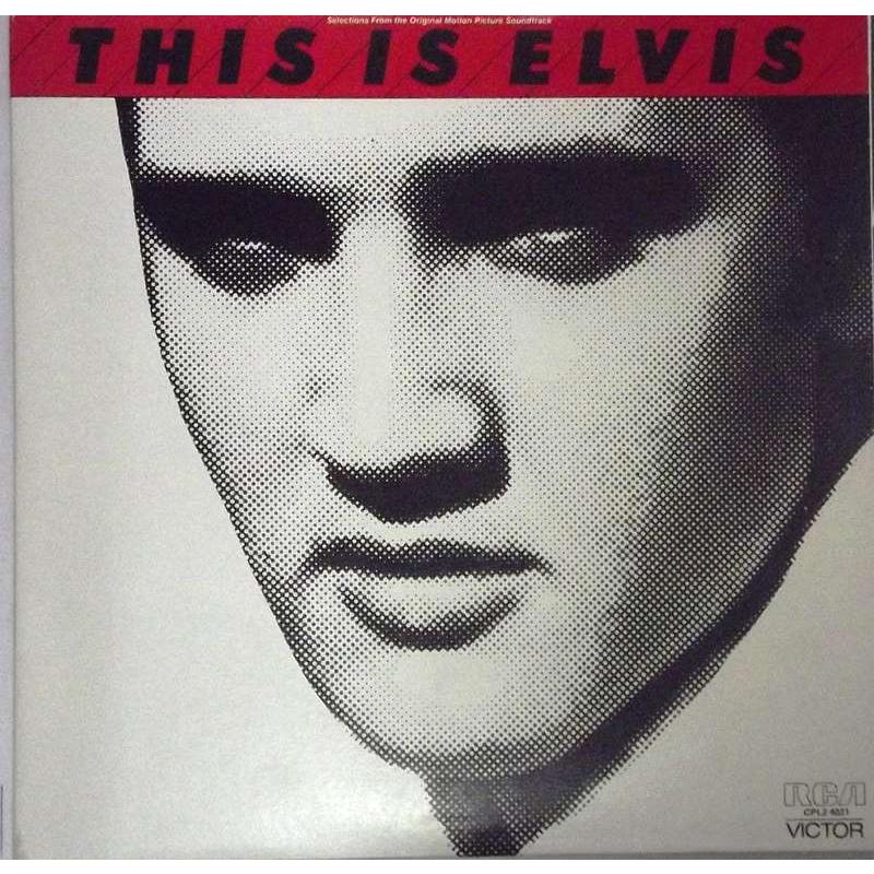 This Is Elvis (Selections From The Original Sound Track)