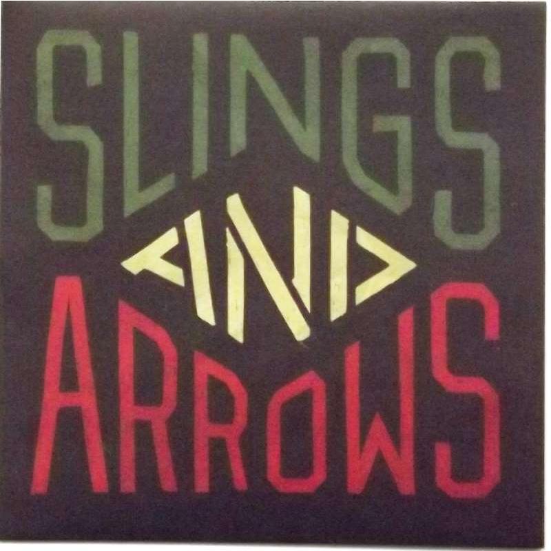Slings & Arrows (7" single)