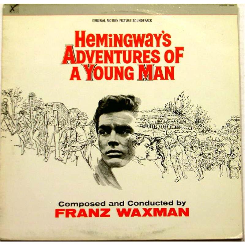 Hemingway's Adventures of a Young Man (Original Soundtrack)
