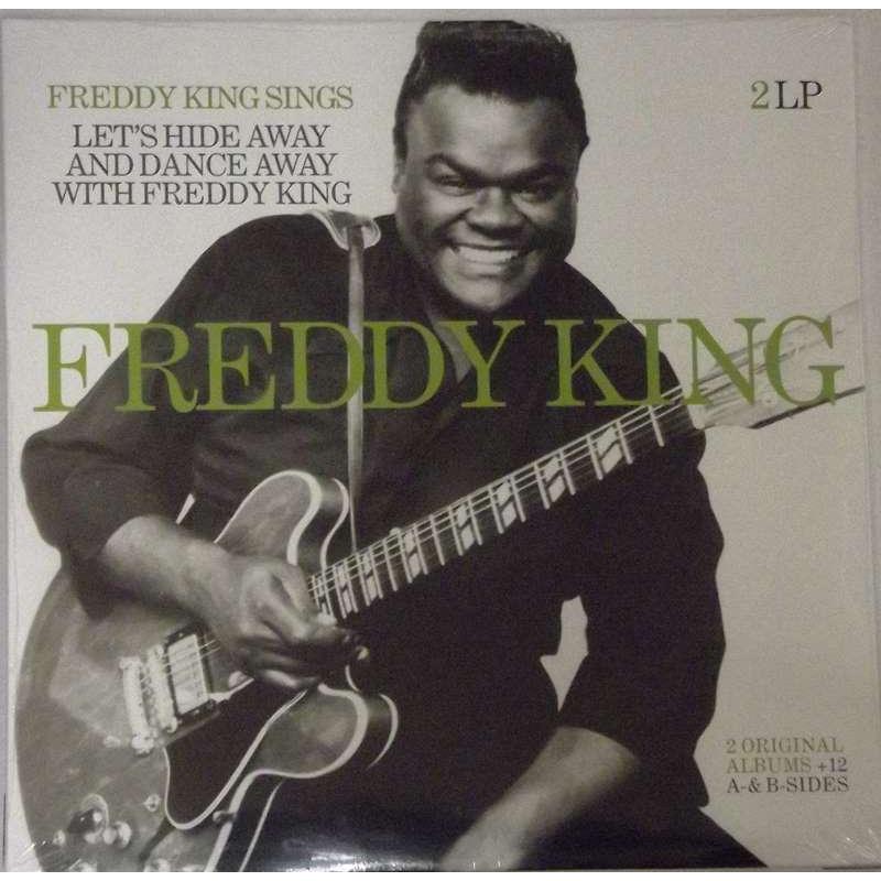 Freddy King Sings: Let's Hide Away & Dance Away