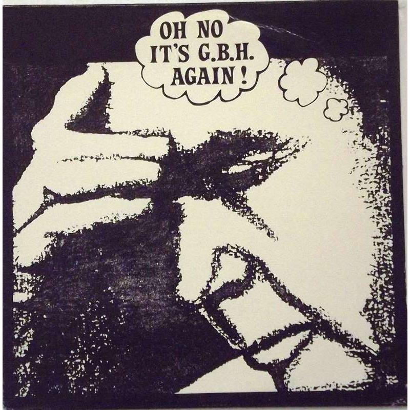 Oh No It's G.B.H. Again! (12", EP)