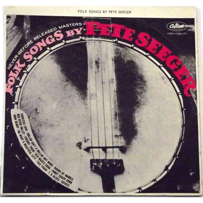 Folk Songs By Pete Seeger