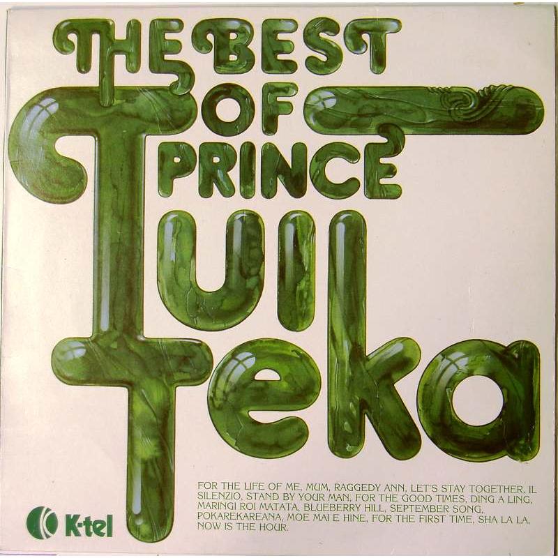 The Best of Prince Tui Teka
