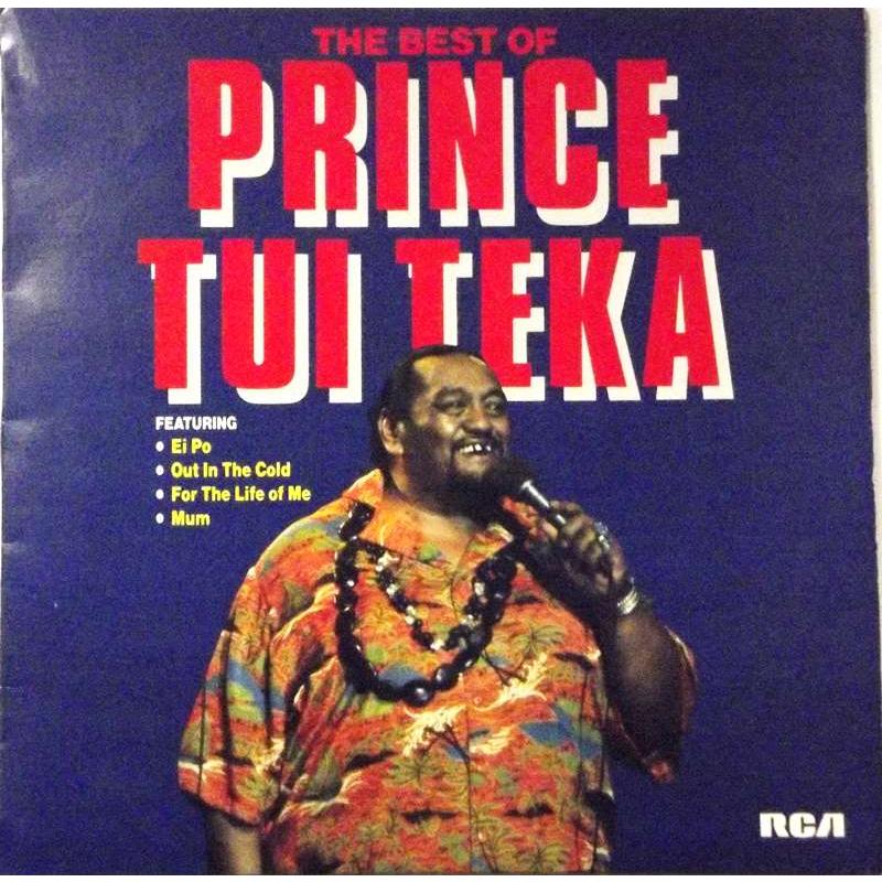 The Best Of Prince Tui Teka