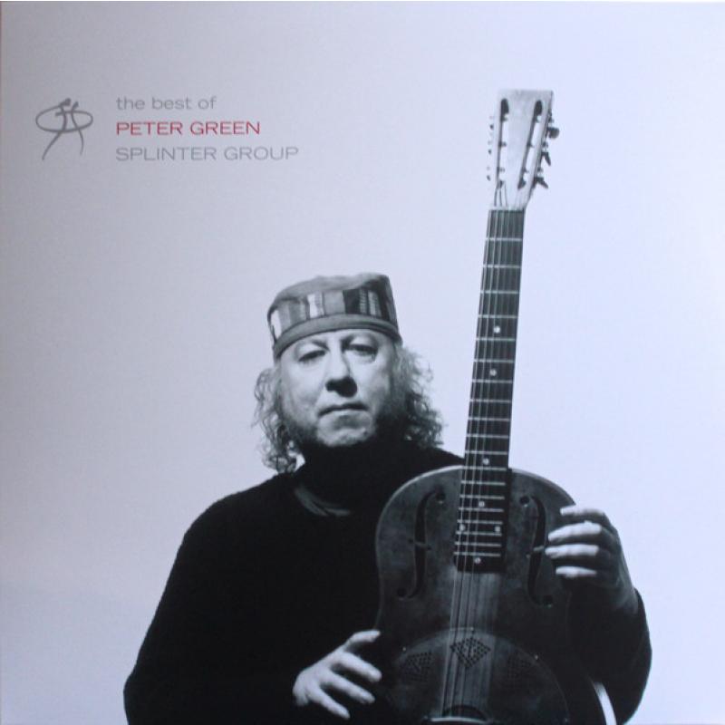 The Best Of Peter Green Splinter Group 