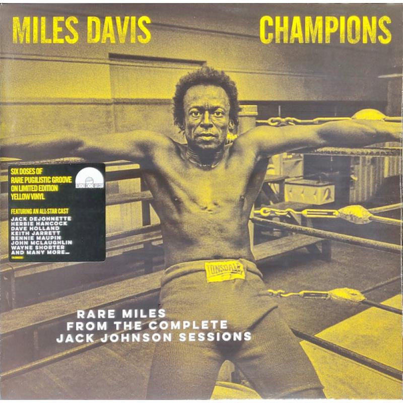 Champions (Rare Miles From The Complete Jack Johnson Sessions) Yellow Vinyl RSD 2021