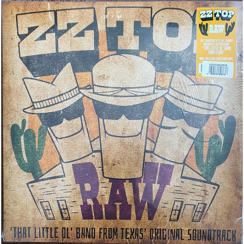 ZZ Top – Raw ('That Little Ol' Band From Texas' Original Soundtrack) Tangerine Vinyl