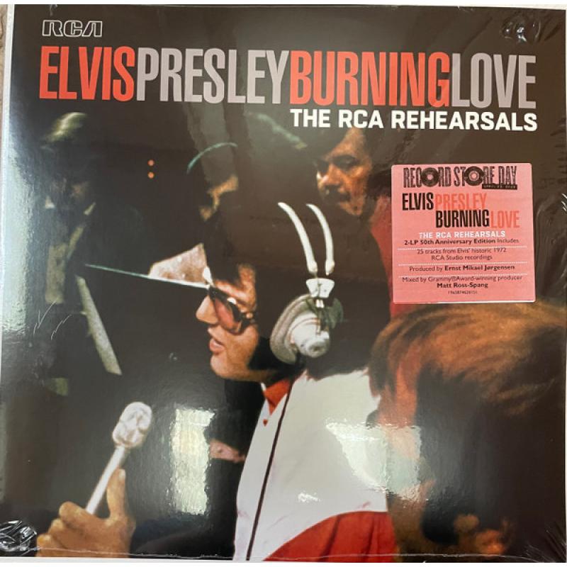 Burning Love (The RCA Rehearsals) RSD 2023
