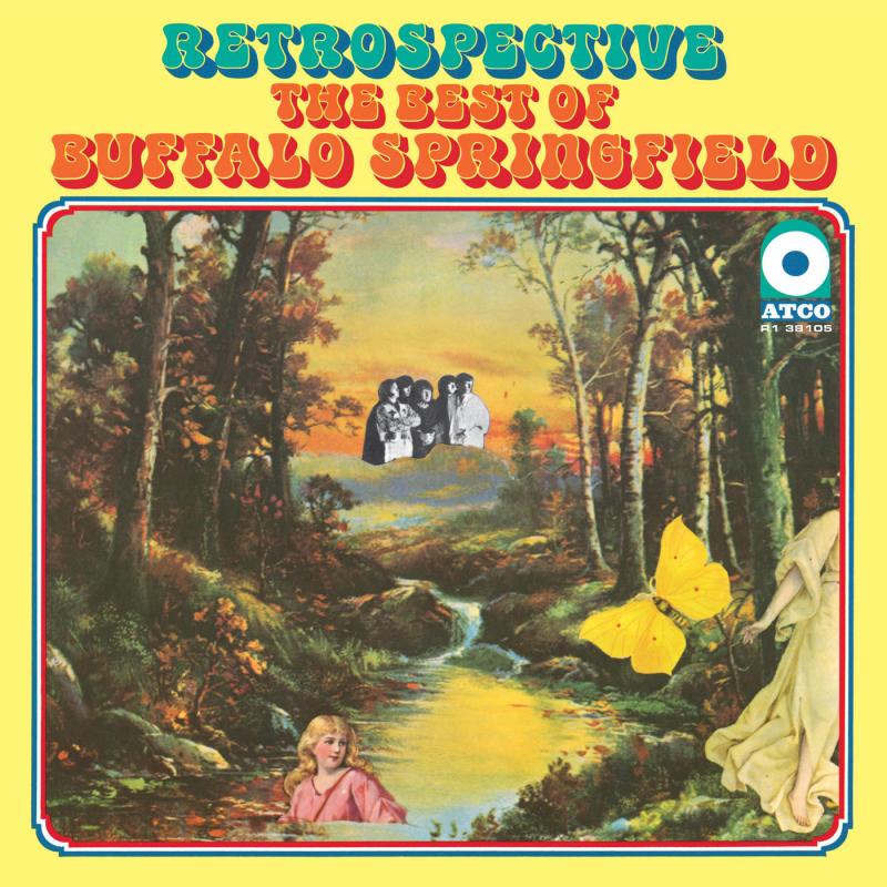 Retrospective - The Best Of Buffalo Springfield 