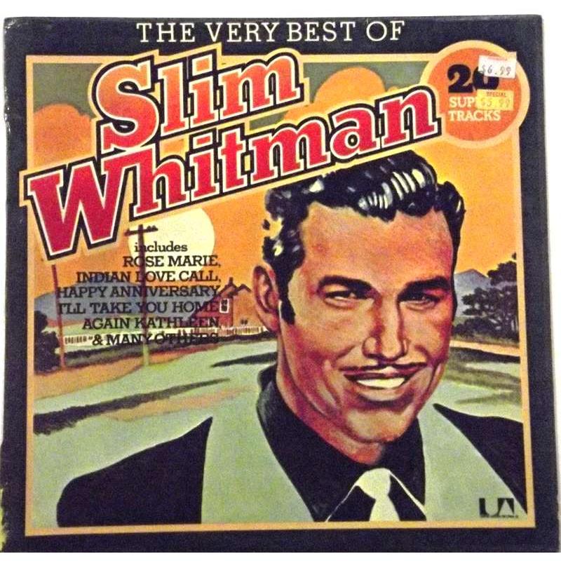 The Very Best Of Slim Whitman