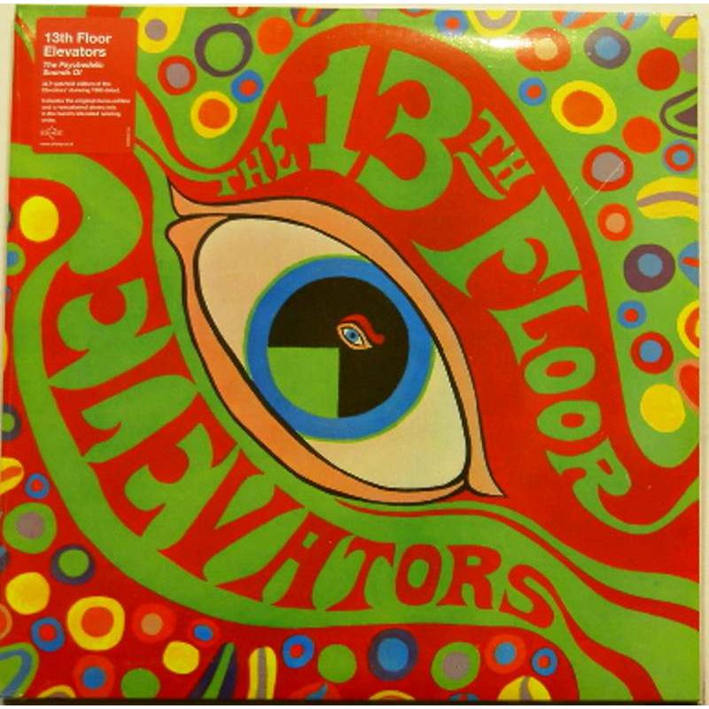 The Psychedelic Sounds of The 13th Floor Elevators