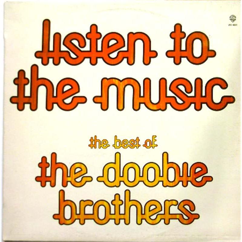 Listen to the Music: The Best of The Doobie Brothers