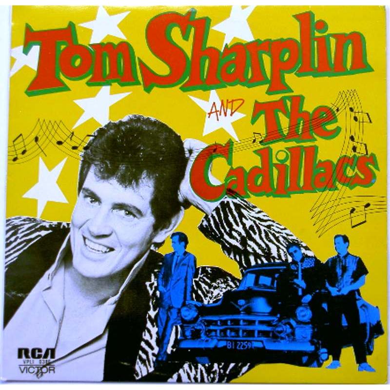 Tom Sharplin and The Cadillacs