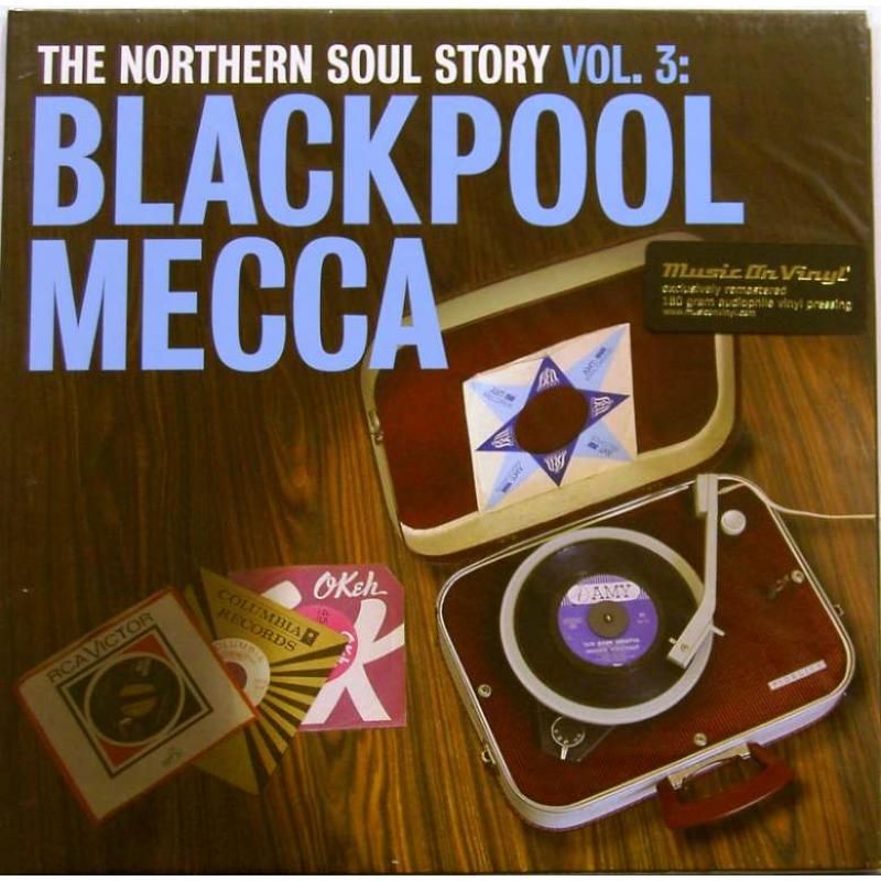 The Northern Soul Story Vol. 3: Blackpool Mecca