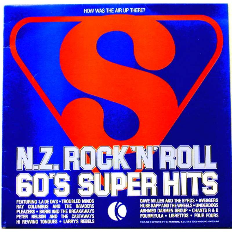 How Was the Air Up There?: NZ Rock 'N' Roll 60's Super Hits