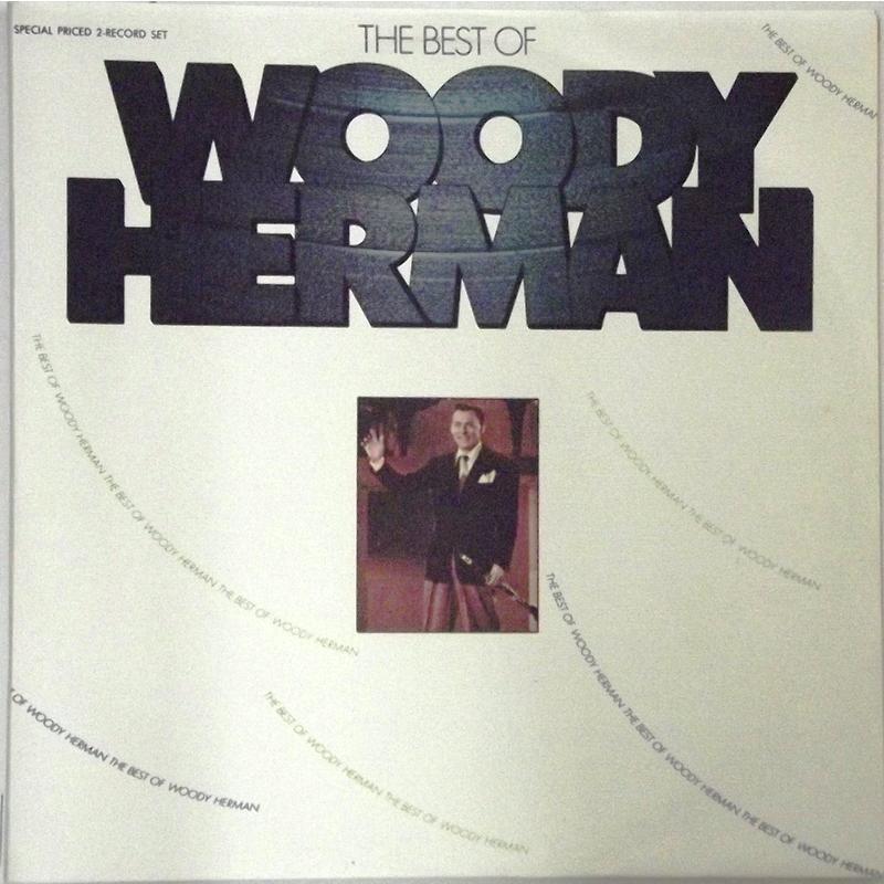 The Best Of Woody Herman