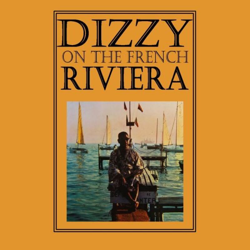 Dizzy On The French Riviera