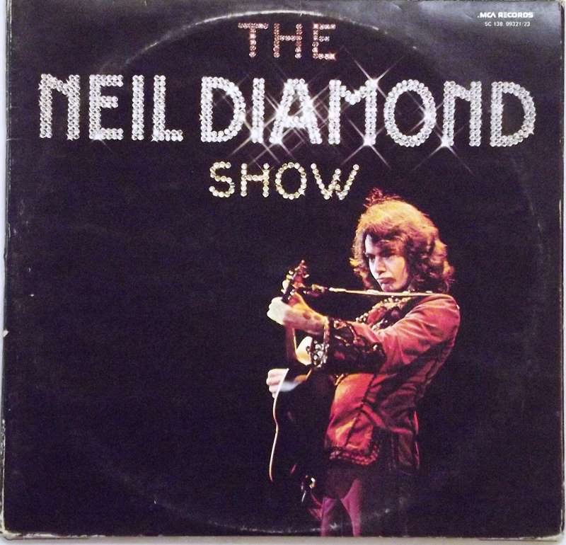 The Neil Diamond Show Just for the Record