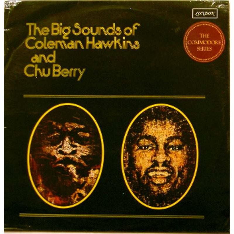 The Big Sounds of Coleman Hawkins and Chu Berry