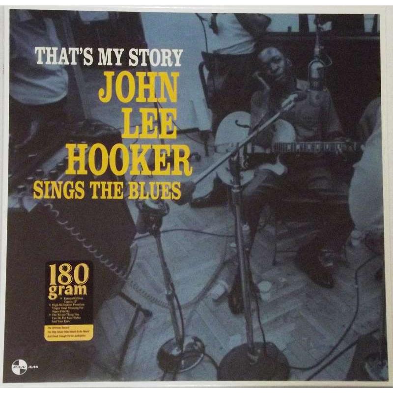  That's My Story: John Lee Hooker Sings The Blues