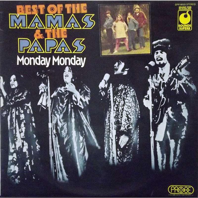 Best Of The Mamas & The Papas - Monday Monday  
