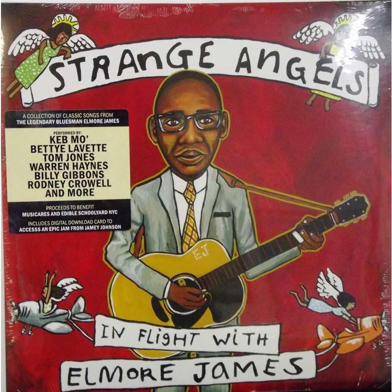  Strange Angels: In Flight With Elmore James 