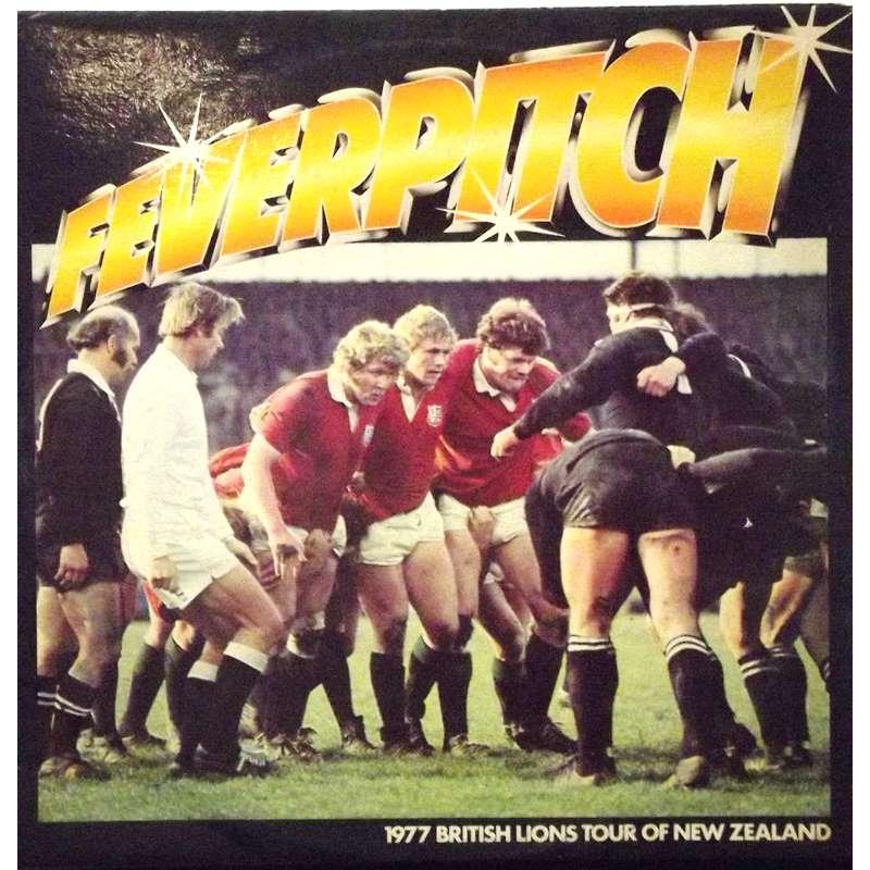Feverpitch  (1977 British Lions tour of NZ)