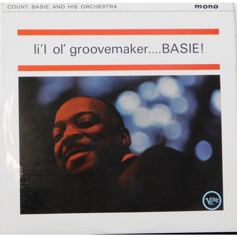 L'il Ol' Groovemaker... Basie!  