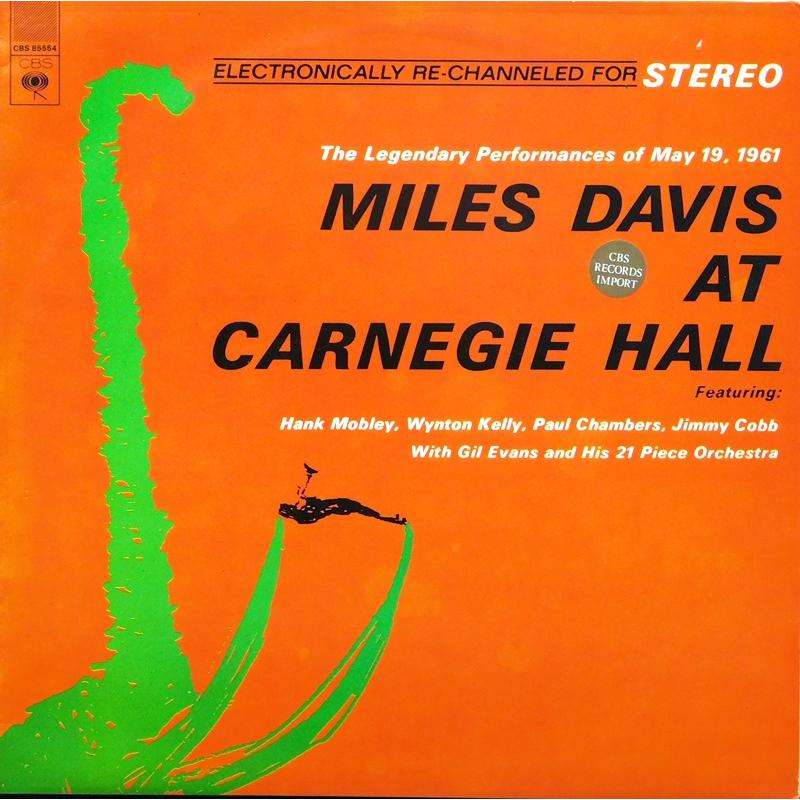 Miles Davis At Carnegie Hall 