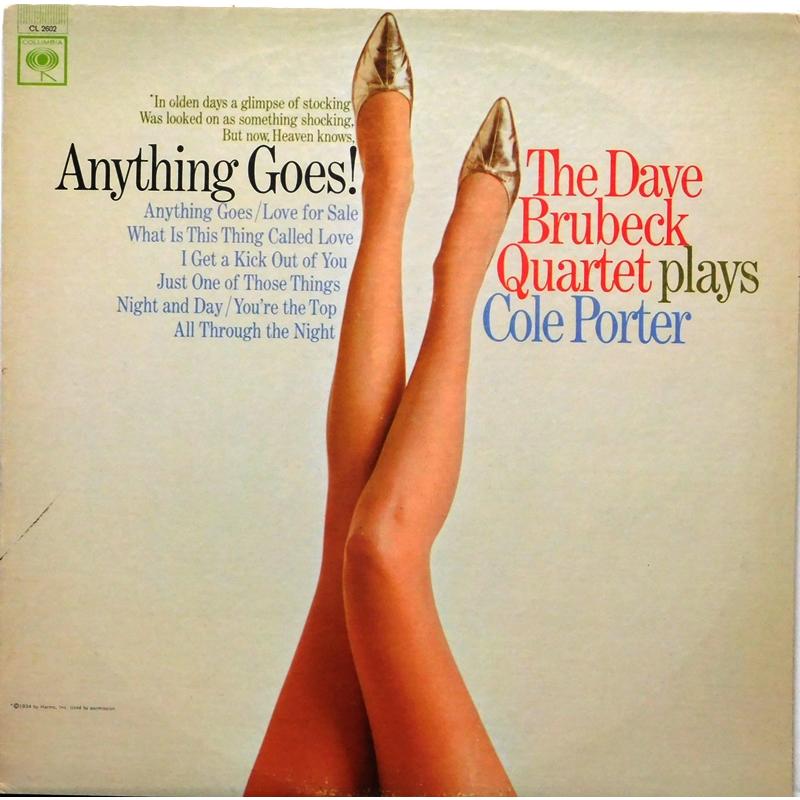 Anything Goes! The Dave Brubeck Quartet Plays Cole Porter  