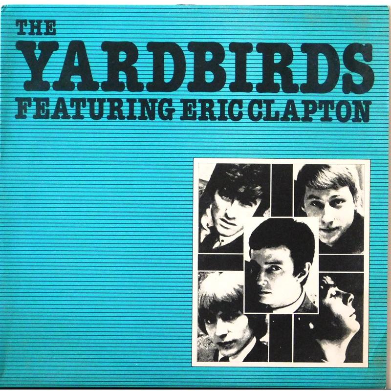 The Yardbirds Featuring Eric Clapton 