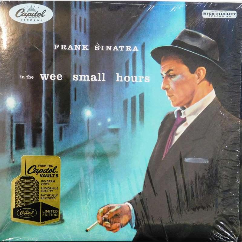 Frank Sinatra - In the Wee Small Hours. 