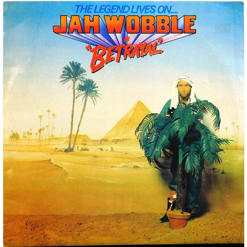 The Legend Lives On... Jah Wobble In Betrayal  