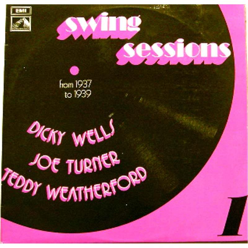 Swing Sessions Volume 1 (1937-1939)